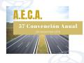 AECA celebra su 57 CONVENCIN ANUAL